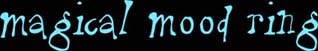 magical mood ring